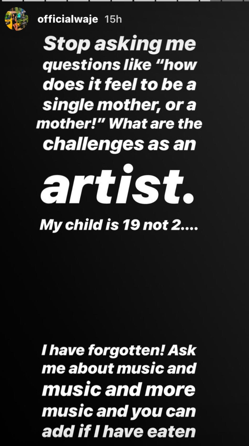 Stop asking me how does it feel to be a single mother - Waje